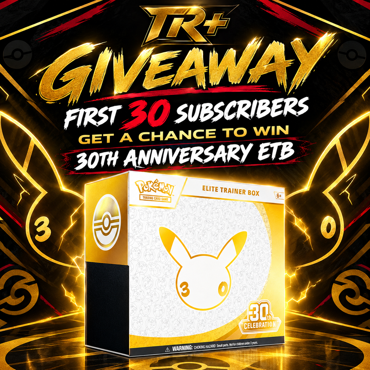 TR+ 30th Anniversary ETB giveaway